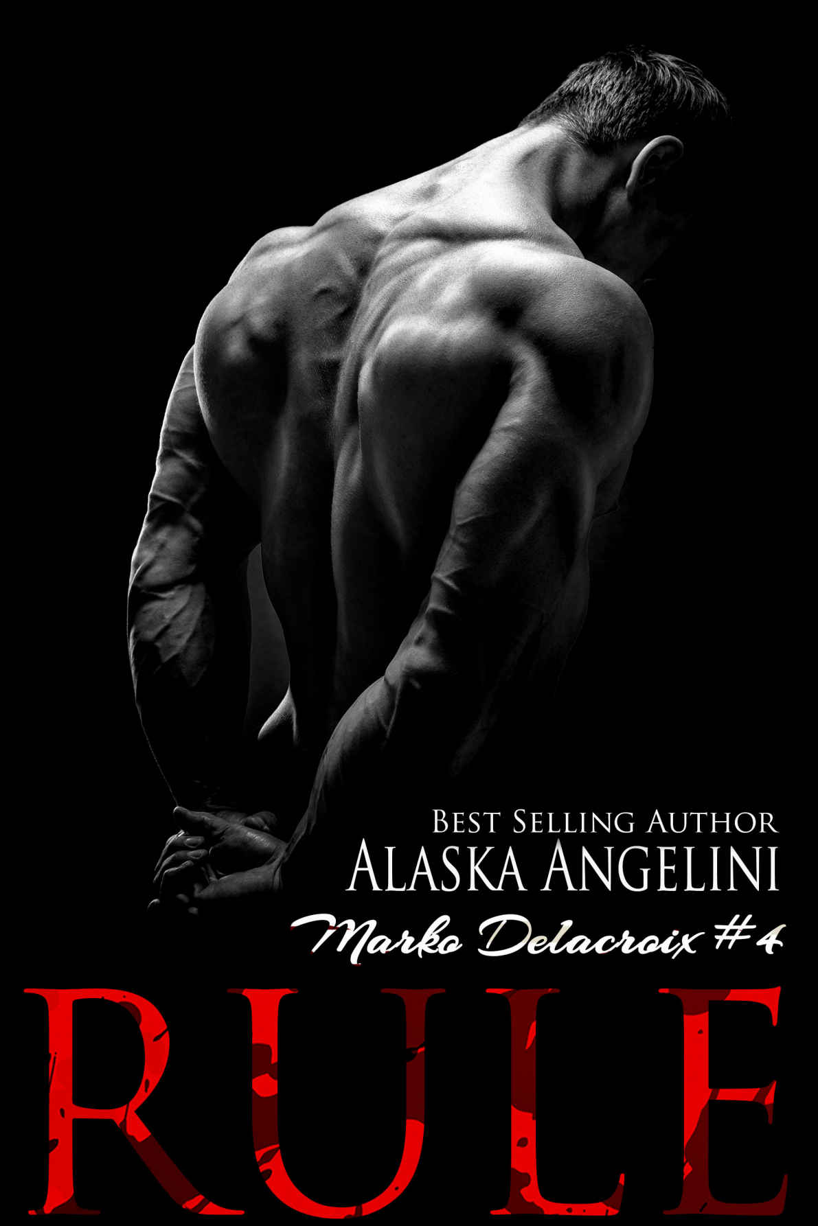 Rule by Alaska Angelini