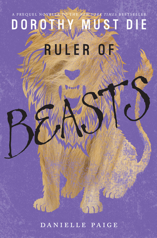 Ruler of Beasts (2015) by Danielle  Paige