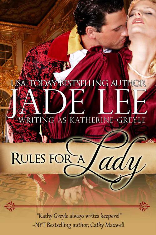 Rules for a Lady (A Lady's Lessons, Book 1) by Lee, Jade