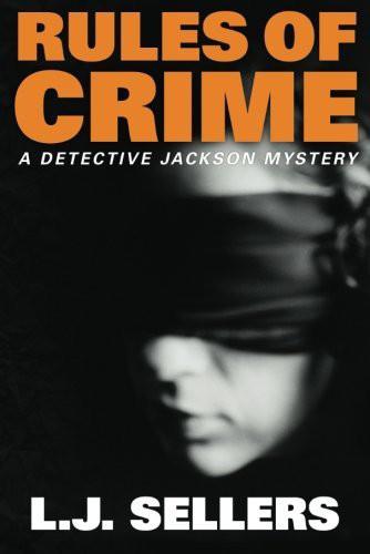 Rules of Crime by L. J. Sellers