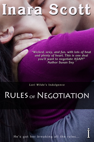 Rules of Negotiation (2012) by Inara Scott