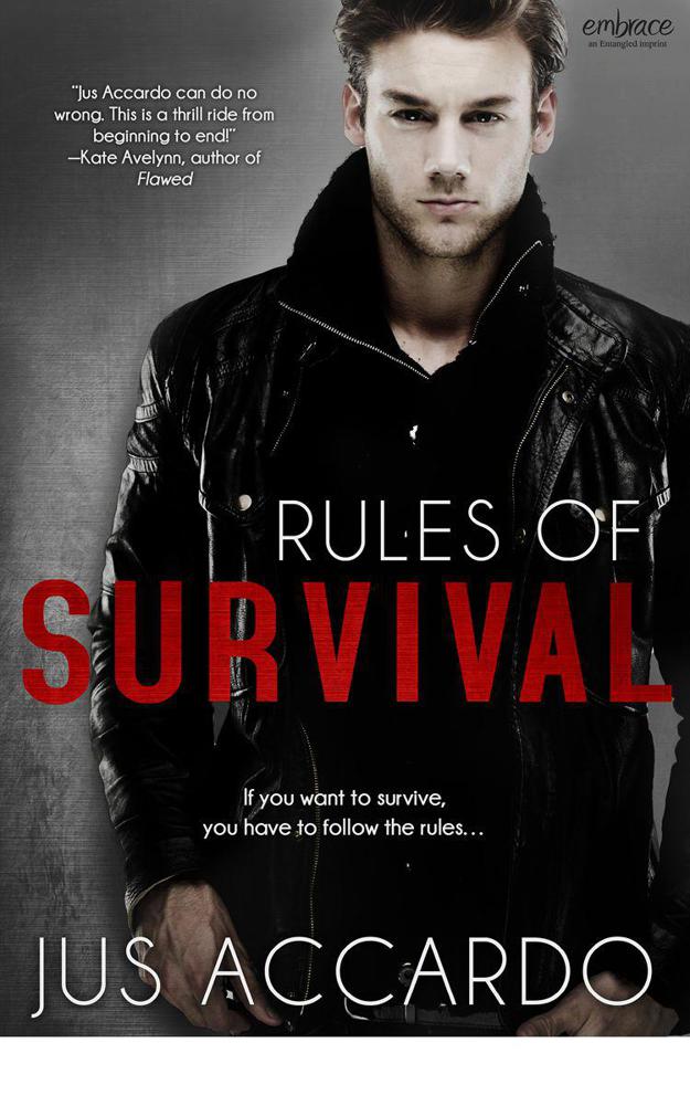 Rules of Survival (Entangled Embrace) by Jus Accardo