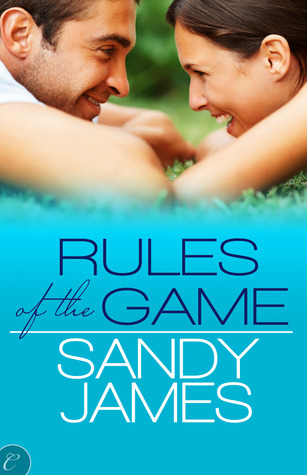 Rules of the Game (2012) by Sandy James