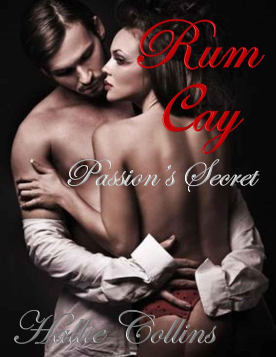 Rum Cay, Passion's Secret by Collins, Hallie