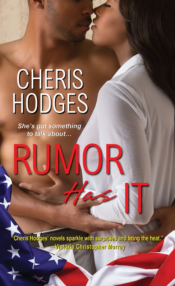 Rumor Has It (2015) by Cheris Hodges