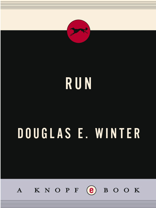 Run (2012) by Douglas E. Winter