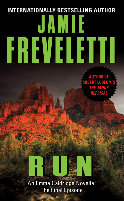 Run: An Emma Caldridge Novella: The Final Episode by Jamie Freveletti