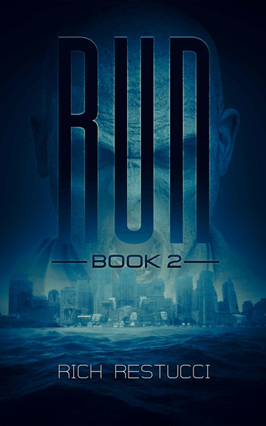 Run (Book 2): The Crossing by Restucci, Rich