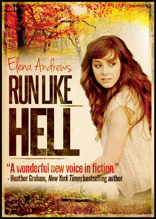 Run Like Hell (2000) by Elena Andrews