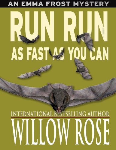 Run Run as Fast as You Can by Rose, Willow