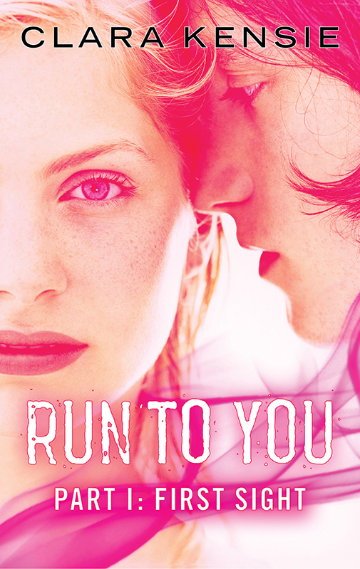 Run to You Part One: First Sight (2013)