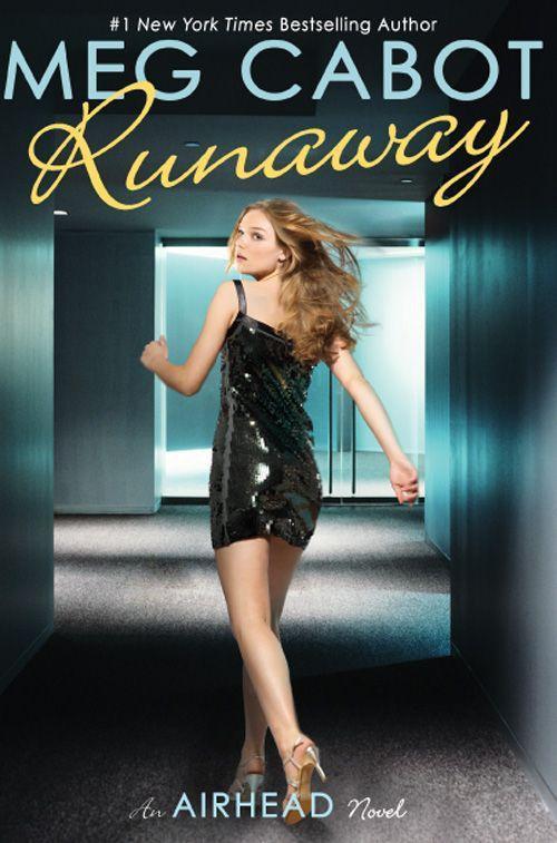 Runaway (Airhead #3) by Meg Cabot