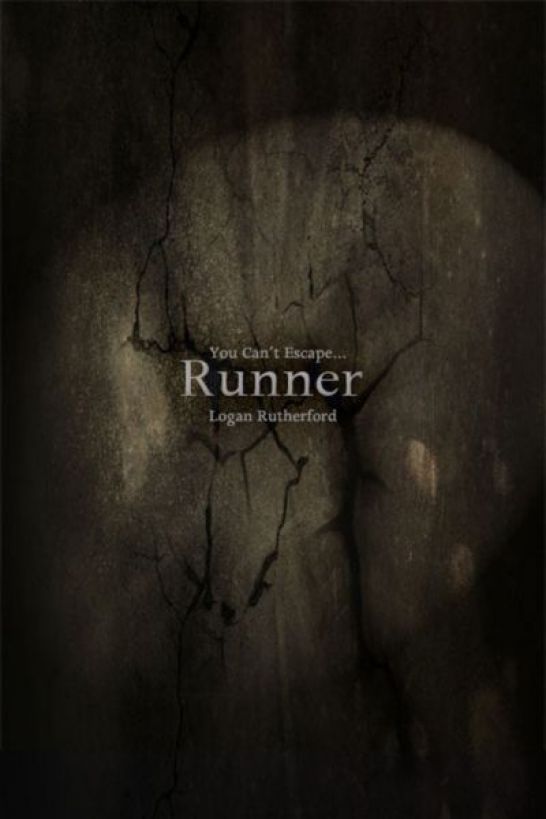 Runner (The Runners, Book One) by Logan Rutherford