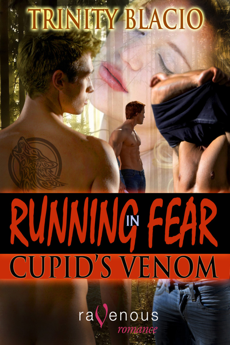 Running in Fear: Cupid's Venom by Trinity Blacio