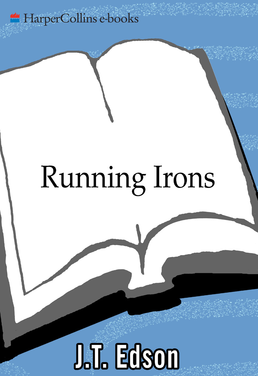 Running Irons (2009) by J. T. Edson