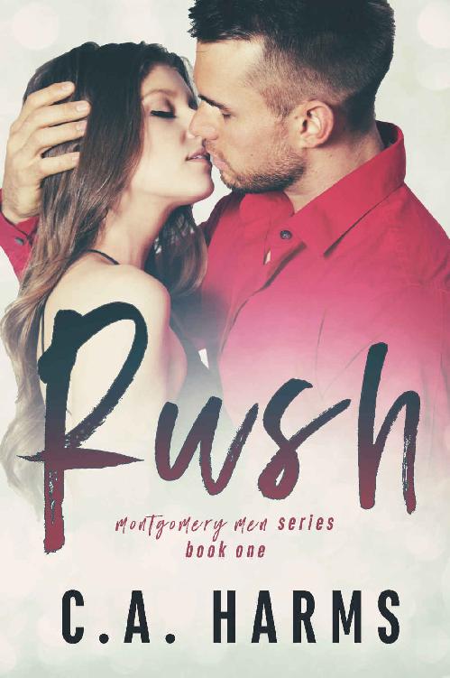 RUSH (Montgomery Men Book 1)