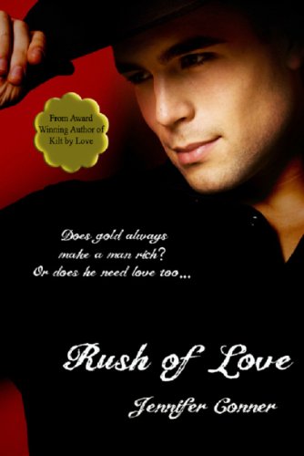 Rush of Love by Jennifer Conner