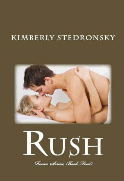 Rush (Roam Series, Book Four)