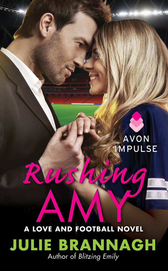 Rushing Amy: A Love and Football Novel (2014) by Julie Brannagh