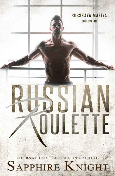 Russian Roulette (Russkaya Mafiya) by Sapphire Knight