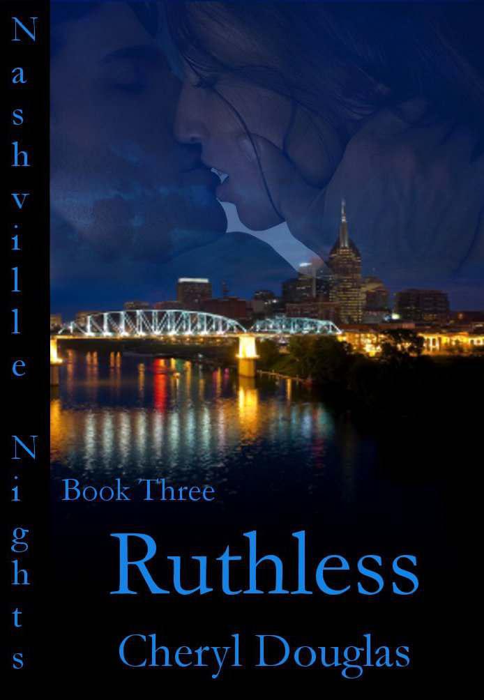 Ruthless by Cheryl Douglas