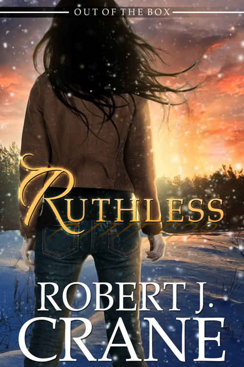 Ruthless by Robert J. Crane