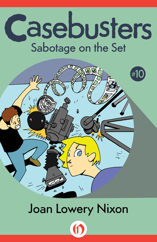 Sabotage on the Set by Joan Lowery Nixon