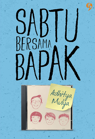 Sabtu Bersama Bapak (2014)