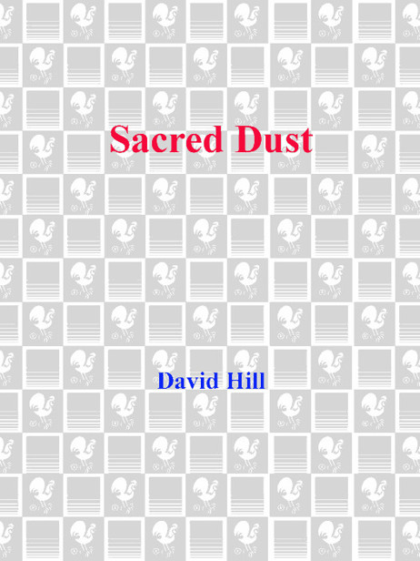 Sacred Dust by David Hill