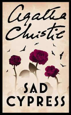 Sad Cypress (2001) by Agatha Christie