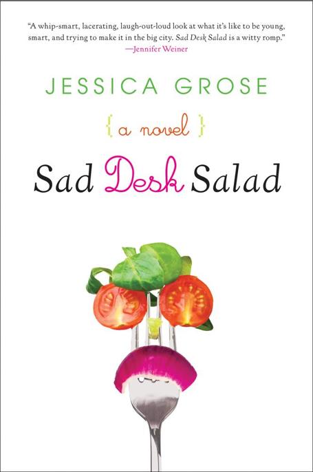 Sad Desk Salad by Jessica Grose