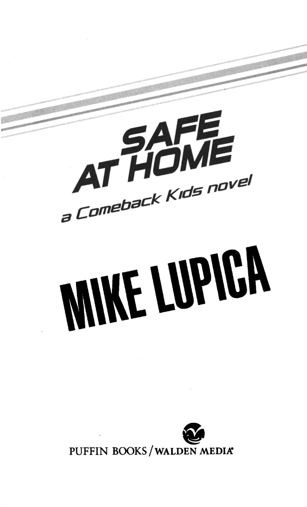 Safe at Home by Mike Lupica