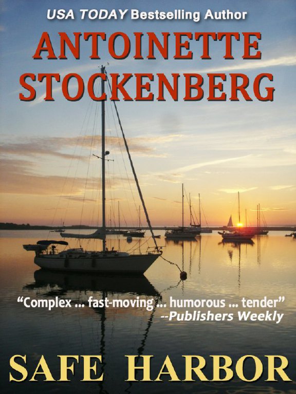 Safe Harbor by Antoinette Stockenberg