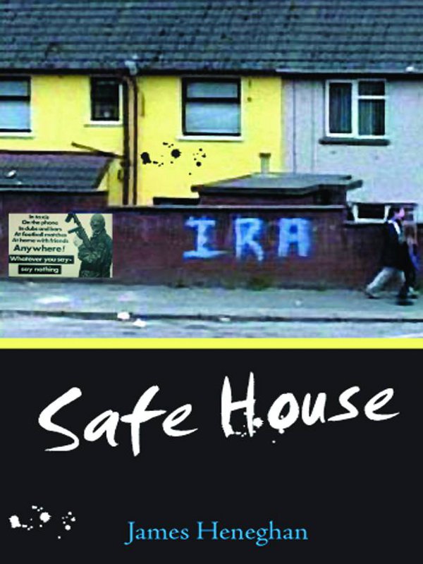 Safe House (2006) by James Heneghan