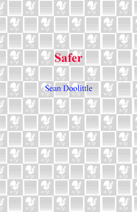 Safer (2009) by Sean Doolittle