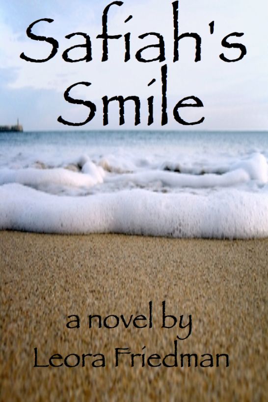 Safiah's Smile by Leora Friedman