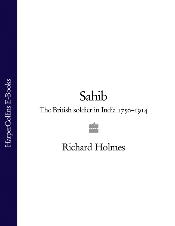 Sahib by Richard Holmes