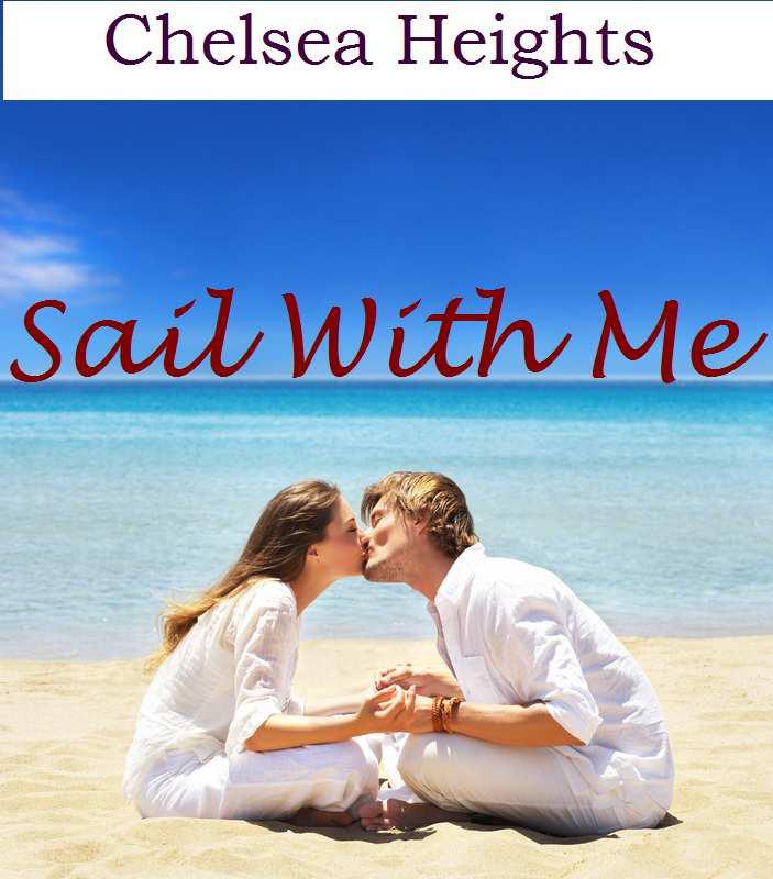 Sail With Me by Heights, Chelsea