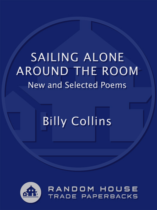 Sailing Alone Around the Room (2011) by Billy Collins