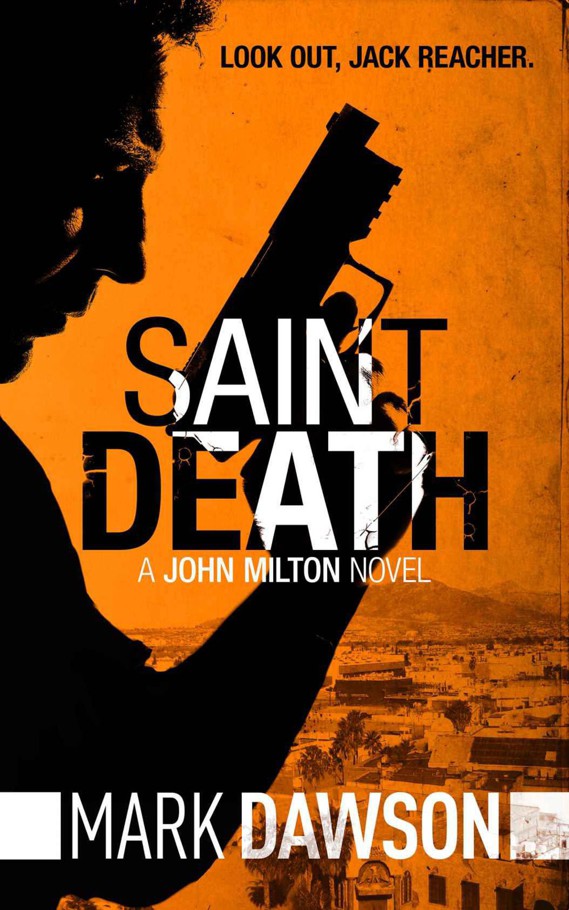 Saint Death - John Milton #3 by Mark Dawson