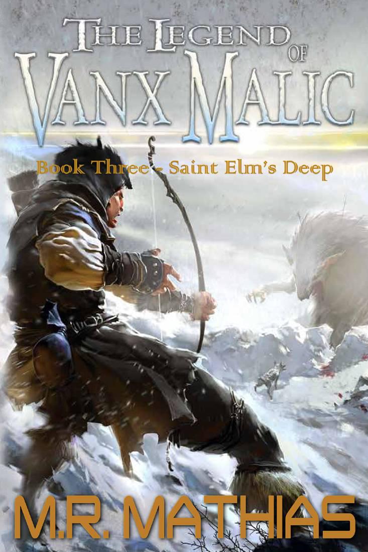 Saint Elm's Deep (The Legend of Vanx Malic)