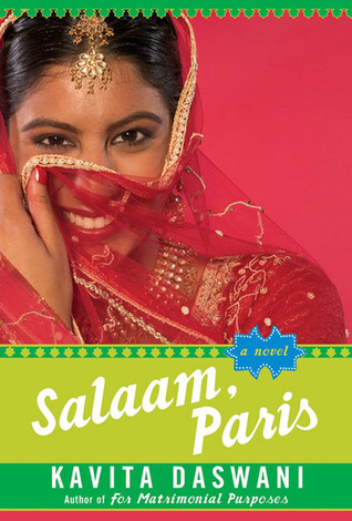 Salaam, Paris (2006) by Kavita Daswani