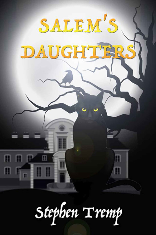 Salem's Daughters by Stephen Tremp