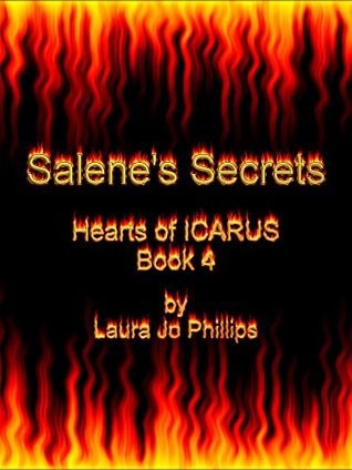 Salene's Secrets by Laura Jo Phillips
