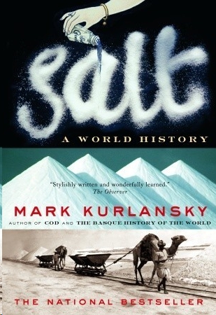 Salt by Mark Kurlansky