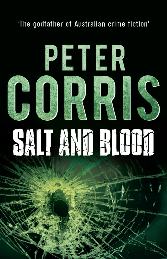 Salt and Blood (2014) by Peter Corris