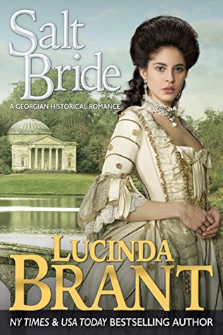 Salt Bride: A Georgian Historical Romance (2014) by Lucinda Brant