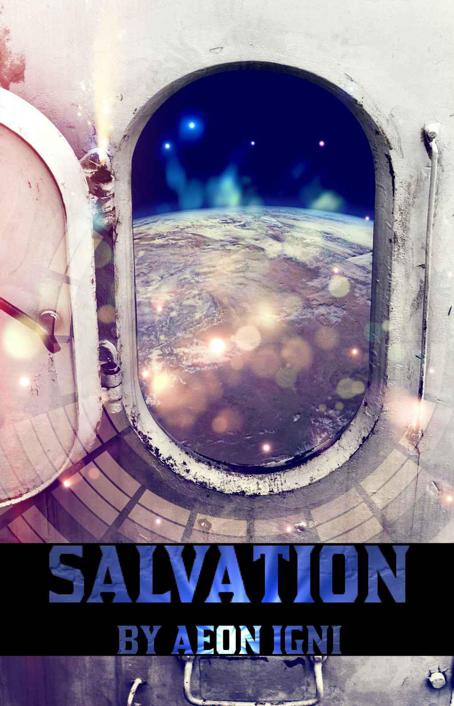 Salvation by Igni, Aeon