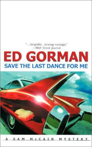 Sam McCain - 04 - Save the Last Dance for Me by Ed Gorman