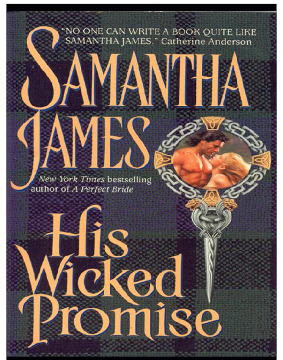 Samantha James by His Wicked Promise